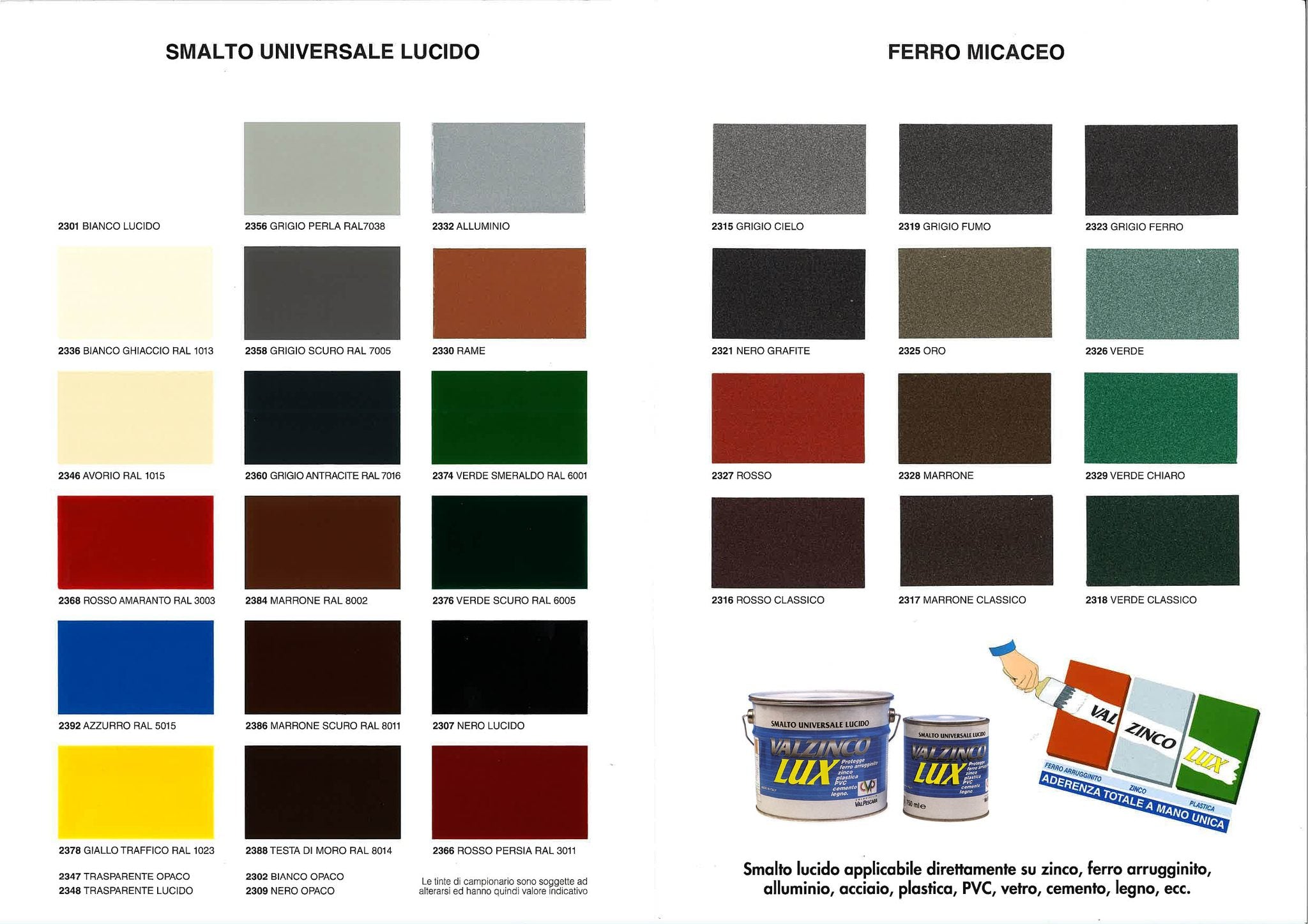 Smalto Universale Lucido Valzinco Lux 0.75L - Esterno Interno